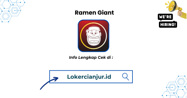 Lowongan Kerja Ramen Giant Cianjur Terbaru
